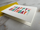 Letterpress HAPPY BIRTHDAY Card with Envelope. - Hearty Greetings